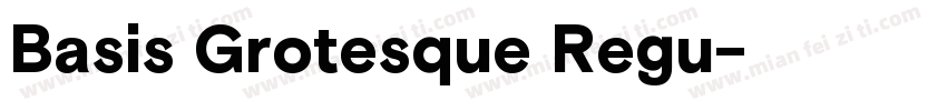 Basis Grotesque Regu字体转换